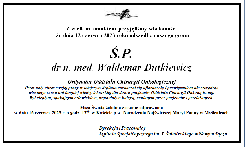 Nekrolog dr n. med. Waldemara Dutkiewicza
